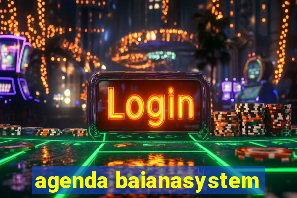 agenda baianasystem